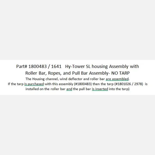 Hydraulic Tower Sliding Lift Housing Assembly with Roller Bar, Ropes, and Pull Bar Assembly - NO TARP